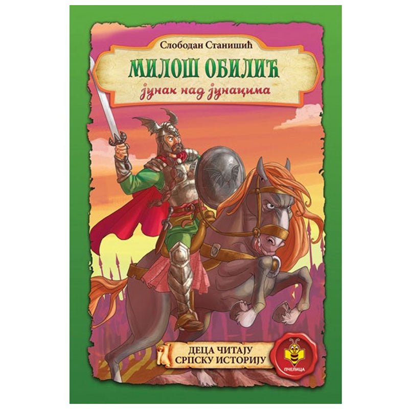 Miloš Obilić – Held aller Helden - svetazvezda