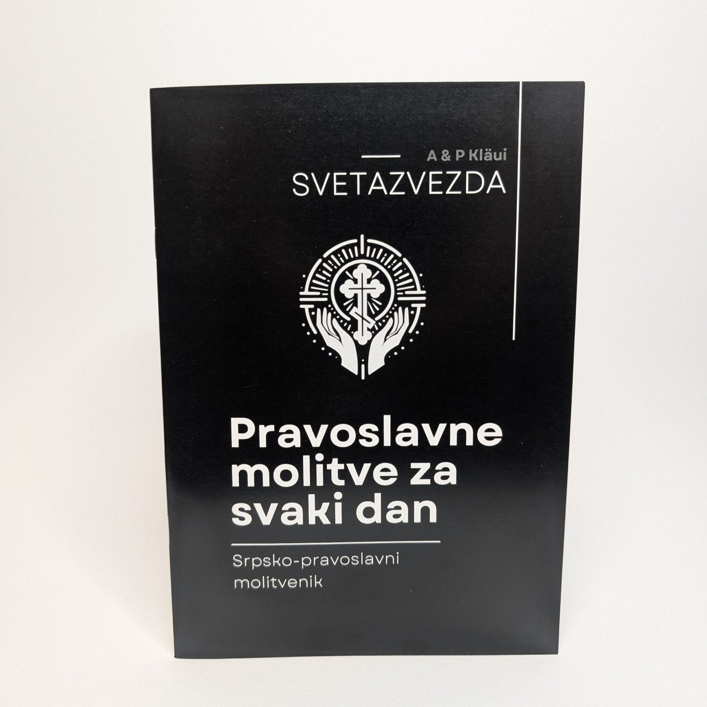 Pravoslavne molitve za svaki dan – Štampano izdanje Srpsko - pravoslavnog molitvenika - svetazvezda