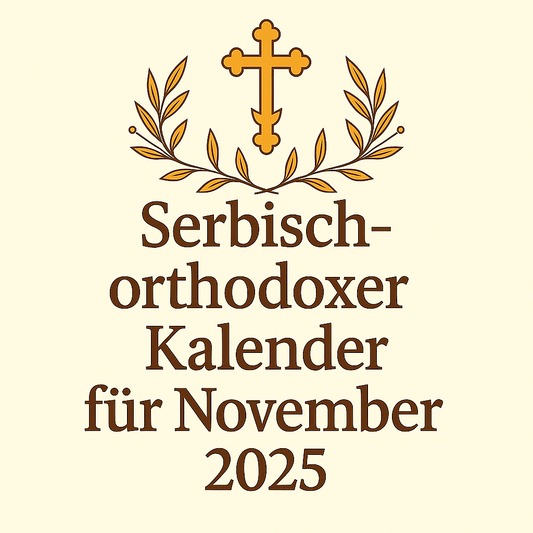Serbisch-Orthodoxer Kalender – November 2025 - svetazvezda